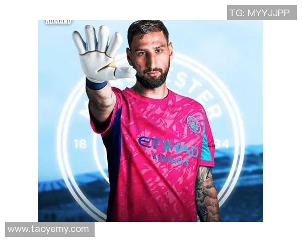 多纳鲁马:从青涩门将到足坛巨星的蜕变之路与未来展望 多纳鲁马:从青涩门将到足坛巨星的蜕变之路与未来展望